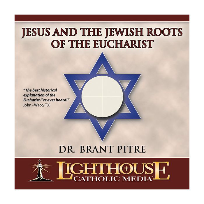 Jesus and the jewish roots of the eucharist study guide