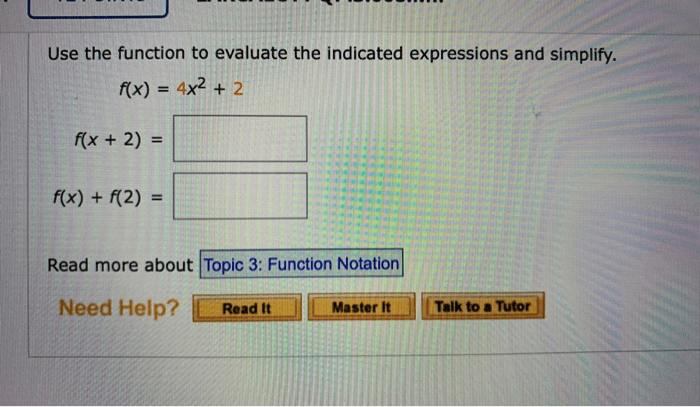 Evaluate indicated function use expressions simplify x2 transcribed text show